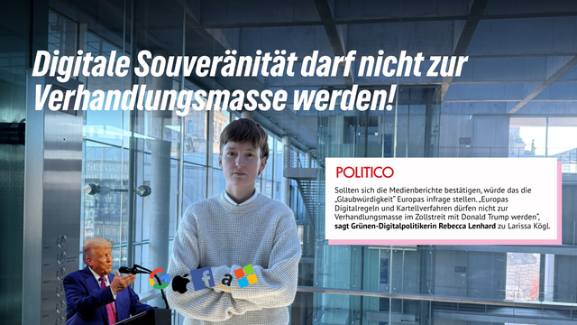 Digitale Souveränität darf nicht zur Verhandlungsmasse werden!