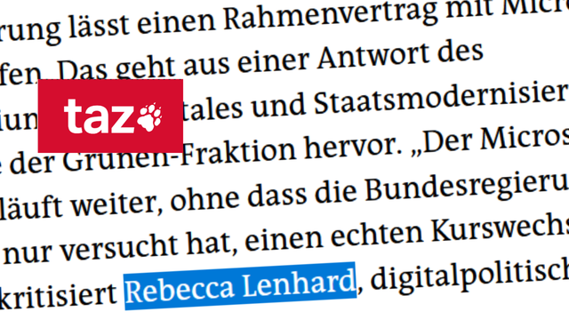 taz berichtet über meine schriftliche Frage zum Microsoft Rahmenvertrag