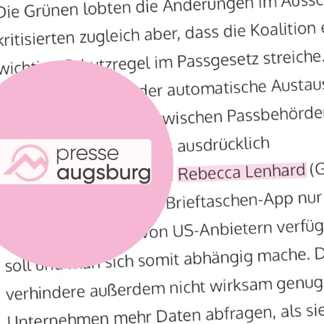 Presse Augsburg: Bundestag beschließt die EUDI-Wallet. Es gibt gute Änderungen, trotzdem gibt es noch Mängel in Bezug auf digitale Unabhänigkeit und Datensicherheit
