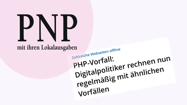 Passauer Nachrichten: PHP-Vorfall zeigt Bundesregierung muss Deutschland besser auf solche Herausforderungen vorbereiten