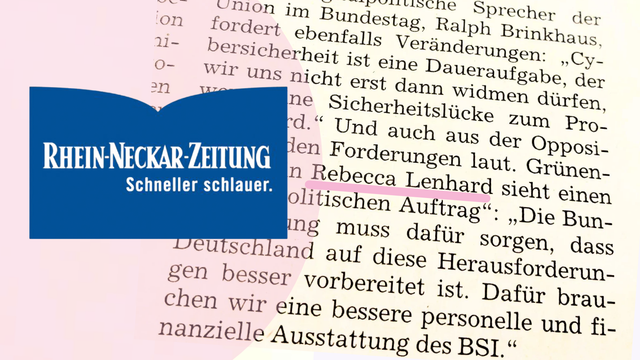 Rhein Neckar Zeitung: Bundesregierung muss BSI stärken